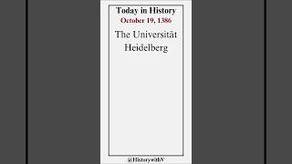 Today in History  October 19 1386 thisdayinhistory history university german germany [upl. by Brabazon744]