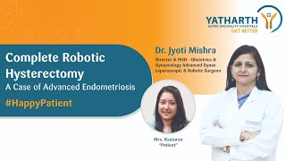 Happy Patient  Successful Endometriosis Robotic Surgery  Yatharth Hospital Noida Extension [upl. by Dianthe]