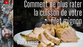 Filet mignon la cuisson parfaite [upl. by Ettolrahs118]