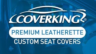 COVERKING® Premium Leatherette Custom Seat Covers [upl. by Mad989]