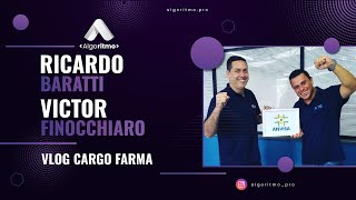 VLOG CARGO FARMA  RICARDO BARATTI amp VICTOR FINOCCHIARO  ALGORITMO 26 [upl. by Sudnor]