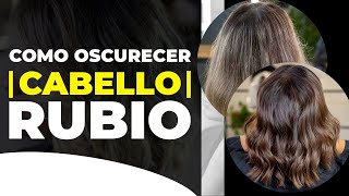 💇‍♀️Como OSCURECER TU CABELLO RUBIO sin usar NEGRO  Wanda Cáceres Hair Artist [upl. by Ysset]