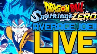 A Battle With Average Joe AlphaRR FULL Stream P318 Game Dragon Ball SPARKING Zero [upl. by Earlie127]