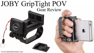 JOBY GripTight POV Kit Unboxing amp Review [upl. by Adehsar843]