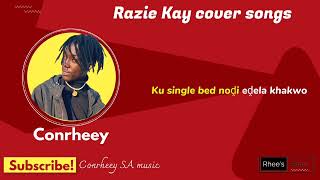 Conrheey Razie kay cover songs [upl. by Kit]