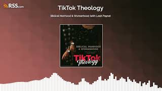 Biblical Manhood amp Womanhood with Leah Payne [upl. by Brenden]