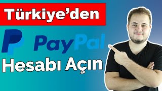 2022 Yılında Türkiyeden Paypal Hesabı Nasıl Açılır   Dropshipping Ödeme Almak  En Temel Anlatım [upl. by Natala721]