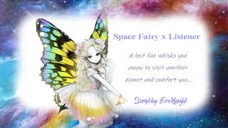 Space Fairy x Listener A lost Fae whisks you away and comforts you [upl. by Breeze]