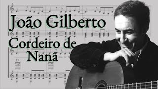 João Gilberto  Cordeiro de Nanã Transcription [upl. by Annaili]