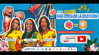 Colombia 2 0  3 2 Países Bajos  Junto a Kathe Tapia  Mundial Femenino Sub 20 [upl. by Gideon600]