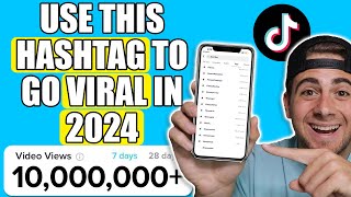 The BEST Hashtags To Use on TikTok to GO VIRAL INSTANTLY in 2024 NEW Update [upl. by Kcired]