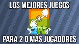 Los mejores juegos para 2 o más jugadores  Parte 2 [upl. by Gewirtz19]