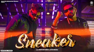 Sneaker  Ranveerr Singh  Jatin Nikhanj  Jass Toor  Punjabi Song  Hills eye Production [upl. by Tomlin]