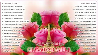 Romantique Damour 💕Les Plus Belles Chansons Damour Françaises 🎈 Belles Chansons Françaises Damour [upl. by Kokoruda]