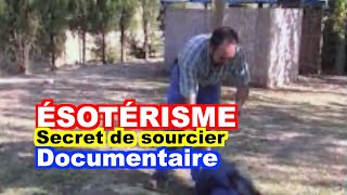 ÉSOTÉRISME  Secret de sourcier [upl. by Blayze]