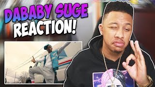 Dababy  Suge Yea Yea Official Music Video Reaction Video [upl. by Assele]