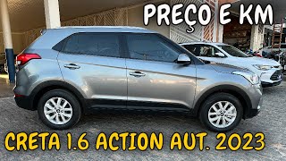 PREÇO E KM CRETA 16 ACTION AUTOMÁTICO 2023 [upl. by Forest42]