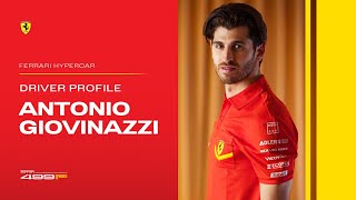 Ferrari Hypercar  Driver Profile Antonio Giovinazzi [upl. by Ravilob]