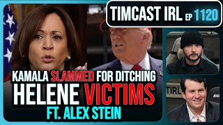 Kamala SLAMMED For DITCHING Helene Victims Trump On The Ground wAlex Stein  Timcast IRL [upl. by Warde]