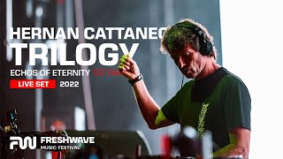 Freshwave Festival  HERNAN CATTANEO  Trilogy quotEchoes Of Eternityquot 1st episode [upl. by Mellins]