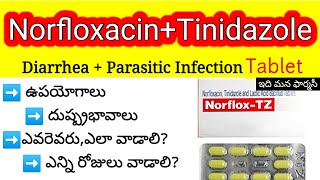 Norflox Tz tablet review in telugu  uses dosedosage sideeffects precautions  Tinidazole 600mg [upl. by Auqinet]