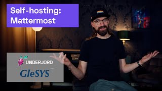 Selfhosting Mattermost [upl. by Nodyarb]