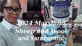 2024 Maryland Sheep and Wool Vlog [upl. by Adiasteb]