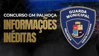 CONCURSO PÚBLICO GUARDA MUNICIPAL PALHOÇASC  BANCA FEPESE  INFORMAÇÕES INÉDITAS DO EDITAL [upl. by Klarika]