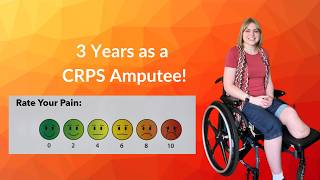 Celebrating 3 Years as a CRPS Amputee Life as an Amputee [upl. by Enneire]