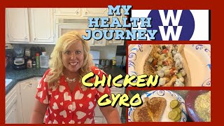 MY WW HEALTH JOURNEY  WHAT I EAT IN A DAY TO LOSE WEIGHT  CHICKEN GYRO RECIPE [upl. by Bink]