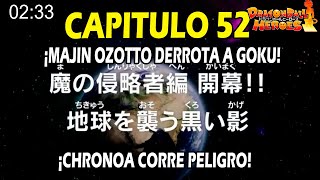 Dragon Ball Heroes Capitulo 52 COMPLETO EL MONSTRUOSO PODER de MAJIN OZOTTO  MANGA [upl. by Airednaxela]