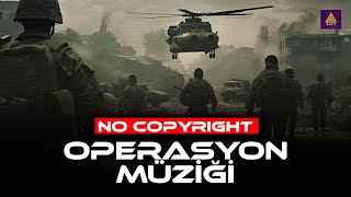 Operasyon Müziği  Yoğun Gerilim ve Aksiyon İçin Mükemmel Müzik  No Copyright [upl. by Mead]