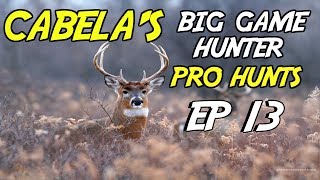 Cabelas Big Game Hunter Pro Hunts Ep13  The Buck Stops Here [upl. by Vally]