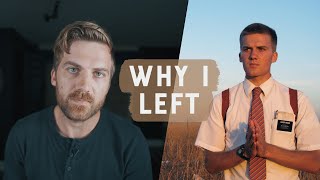 Why I Left The Mormon Church [upl. by Gylys]