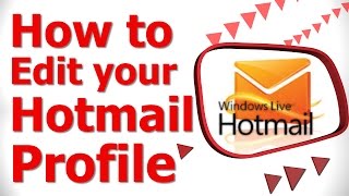 How to Edit your Hotmail Profile [upl. by Anait]