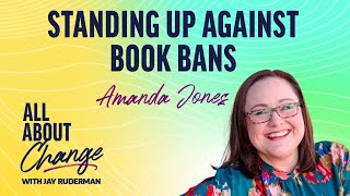 Amanda Jones  Standing Up Against Book Bans [upl. by Laszlo]