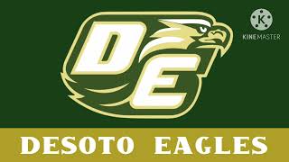 DeSoto Eagles Fight song 116A [upl. by Reste665]