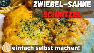 ZWIEBELSAHNESCHNITZEL  ÜBERBACKEN MIT KÄSE  einfaches Rezept [upl. by Naibaf136]