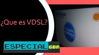 ¿Que es VDSL Aquí te lo decimos ademas sus ventajas y beneficios [upl. by Thurber]