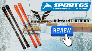 BLIZZARD NEW FIREBIRD  Review by Sport65 [upl. by Ayak]