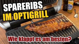 SPARERIBS IM OPTIGRILL  So klappt es auf den normalen Grillplatten [upl. by Nnahtebazile680]