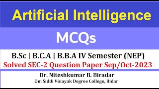 Artificial Intelligence Solved NEP Question Paper of BCA BSc BBAIV  Artificial Intelligence MCQs [upl. by Samuella]