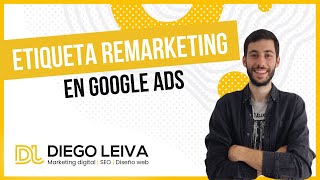 ✅ Cómo Instalar etiqueta de REMARKETING en GOOGLE ADS con Google Tag Manager [upl. by Aryl]