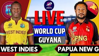 LIVELIVEWest Indies vs Papua New Guinea Live  Live Score amp Commentary  PNG vs WI Live [upl. by Raybin]