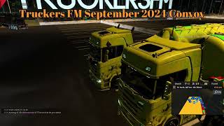 Truckers FM September 2024 Convoy [upl. by Ynaffad779]