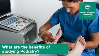 What are the benefits of studying for a Podiatry degree [upl. by Brenner]