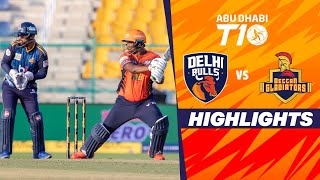 Deccan Gladiators vs Delhi Bulls  Abu Dhabi T10  Match 3  Highlights  JioCinema amp Sports18 [upl. by Uno640]