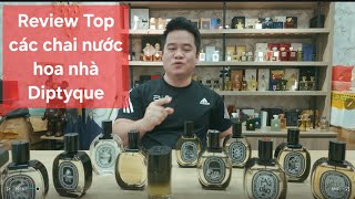 Review Top các chai nước hoa của Diptyque [upl. by Hajile]