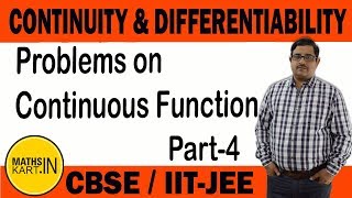 Problems on Continuity  PART4  Continuity amp Differentiability Class12 CBSEJEE maths [upl. by Popper]