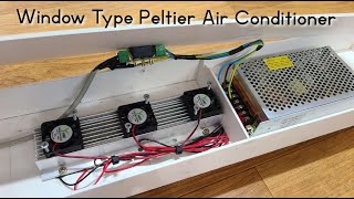 Window Type Peltier Air Conditioner  Thermo Electric Peltier [upl. by Yendor]